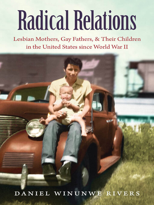 Title details for Radical Relations by Daniel Winunwe Rivers - Wait list